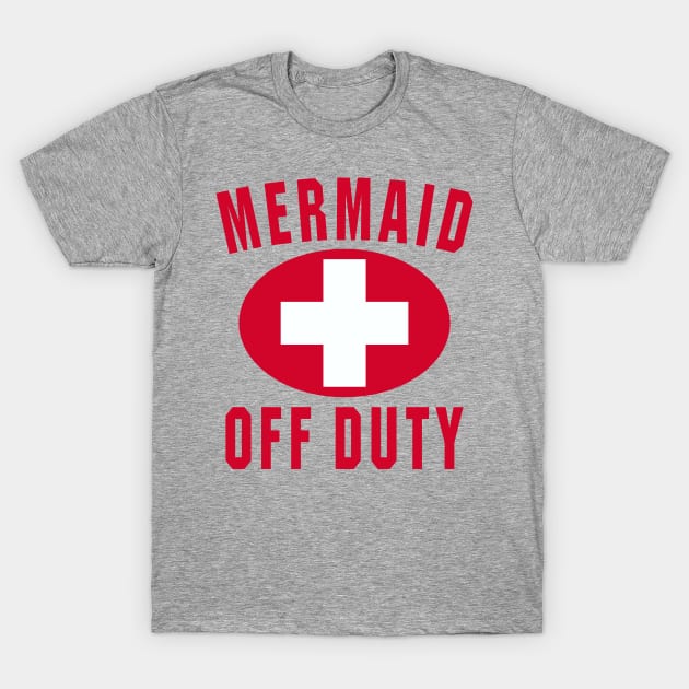 Mermaid Off Duty Red T-Shirt by DavesTees